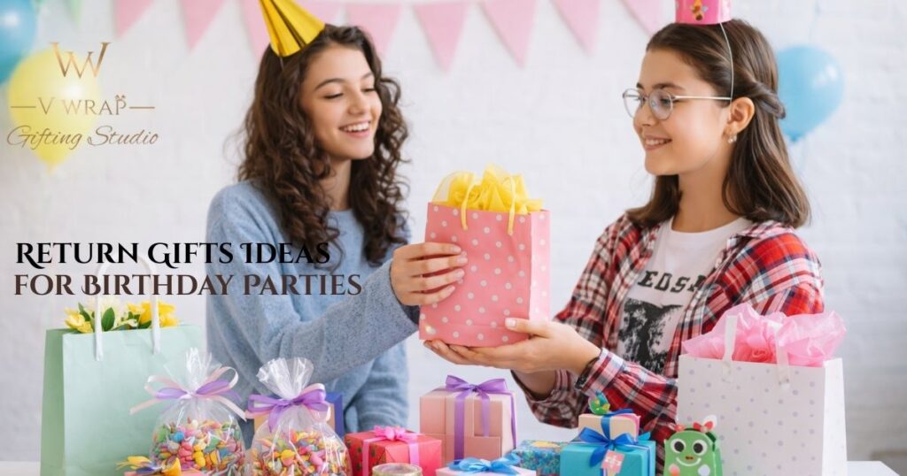 Return Gifts Ideas